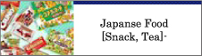 Japanese Food [Snack, Tea]-