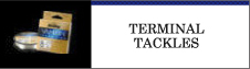 TERMINAL TACKLES TERMINAL TACKLES